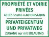 Panneau Propriété privée - accès soumis à autorisation